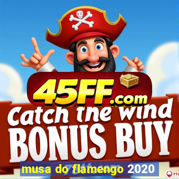 musa do flamengo 2020